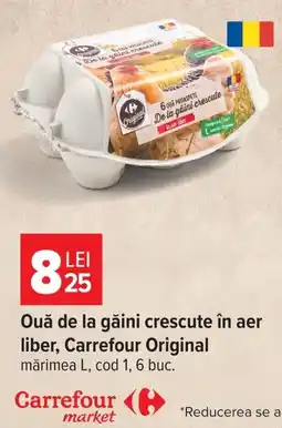 Carrefour Market Carrefour Original Ouă de la găini crescute în aer liber Ofertă