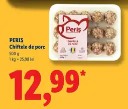 Lidl Peris chiftele de porc Ofertă