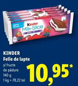 Lidl Kinder Felie de lapte și fructe de pădure Ofertă