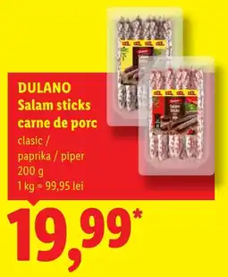 Lidl Dulano salam sticks carne de porc Ofertă