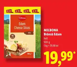 Lidl Milbona brânză edam Ofertă