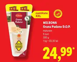 Lidl Milbona Grana Padano D.O.P. Ofertă