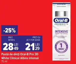 Carrefour Market Oral-B Pro 3D White Clinical Albire Intensă Ofertă