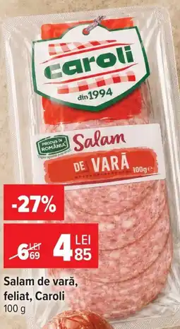 Carrefour Market Caroli salam de vară feliat Ofertă