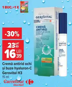 Carrefour Market Gerovital cremă antirid ochi și buze hyaluron-c Ofertă