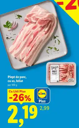 Lidl Lidl Plus Piept de porc cu os, feliat Ofertă