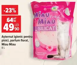 Carrefour Aşternut igienic pentru pisici, parfum floral Miau Miau Ofertă