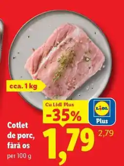 Lidl Cotlet de porc fără os Ofertă