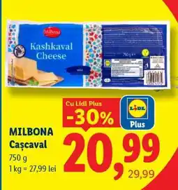 Lidl MILBONA Cașcaval Ofertă