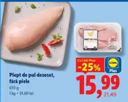 Lidl Piept de pui dezosat, fără piele Ofertă