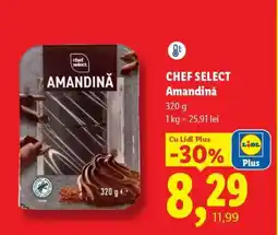Lidl Chef Select Amandină Ofertă