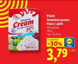 Lidl PILOS Smântână pentru frișcă/gătit Ofertă