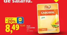 Lidl Pilos Cașcaval felii Ofertă