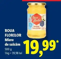 Lidl ROUA FLORILOR Miere de salcâm Ofertă