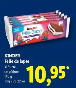 Lidl KINDER FELIE DE LAPTE Ofertă
