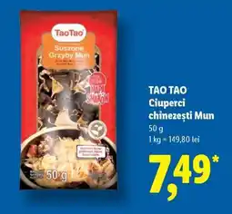 Lidl TAO TAO Ciuperci chinezești Mun Ofertă