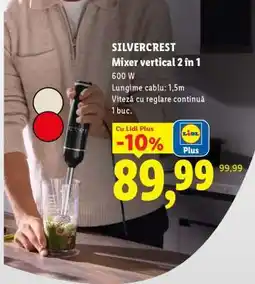 Lidl SILVERCREST Mixer vertical 2 în 1 Ofertă