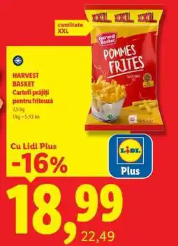 Lidl HARVEST BASKET Cartofi prăjiți pentru friteuză Ofertă