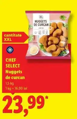 Lidl CHEF SELECT Nuggets de curcan Ofertă