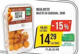 Mega Image Mega Apetit bulete cu cașcaval Ofertă