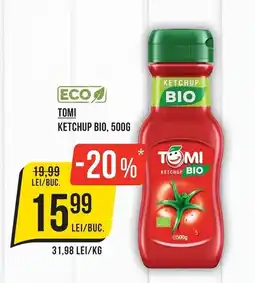 Mega Image Tomi ketchup bio Ofertă