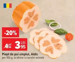 Carrefour Aldis piept de pui umplut Ofertă