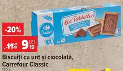Carrefour Carrefour Classic biscuit cu unt si ciocolata Ofertă