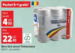 Carrefour Bere fără alcool Timisoreana Ofertă