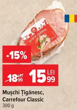Carrefour Mușchi Țigănesc Ofertă