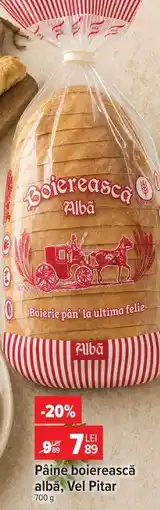 Carrefour Pâine boierească albă, Vel Pitar Ofertă