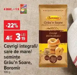 Carrefour Covrigi integrali Grau'n Soare, Boromir Ofertă