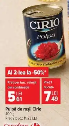 Carrefour Pulpă de roșii, Cirio Ofertă