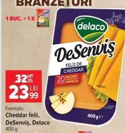 Carrefour Cheddar felii, Desenviș, Delaco Ofertă