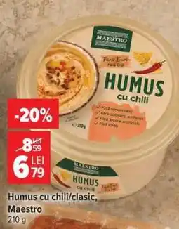 Carrefour Humus cu chili/clasic Maestro Ofertă