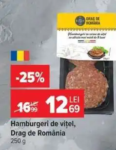 Carrefour Hamburgeri de vițel, Drag de Romania Ofertă