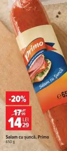 Carrefour Salam cu șuncă, Primo Ofertă