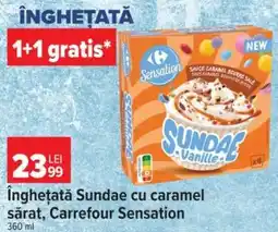 Carrefour Înghețată Sundae cu caramel sărat, Carrefour Sensation Ofertă