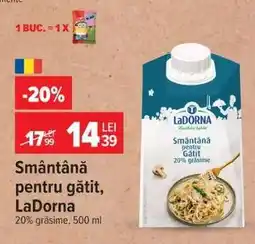 Carrefour Smântână pentru gătit LaDorna Ofertă