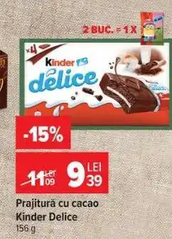 Carrefour Prajitură cu cacao Kinder Delice Ofertă