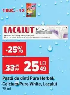 Carrefour Pastă de dinți Pure Herbal/Calcium/Pure White, Lacalut Ofertă