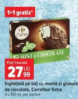 Carrefour Înghețată pe băț cu mentă și glazură de ciocolată, Carrefour Extra Ofertă