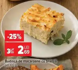 Carrefour Budincă de macaroane cu brânză Ofertă