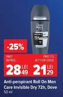 Carrefour Anti-perspirant Roll On Men Care Invisible Dry 72h, Dove Ofertă