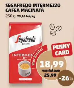 Penny SEGAFREDO INTERMEZZO CAFEA MĂCINATĂ Ofertă