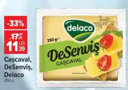 Carrefour Cașcaval DeSenviș DELACO Ofertă