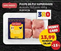 Penny Pulpe de pui superioare Ofertă