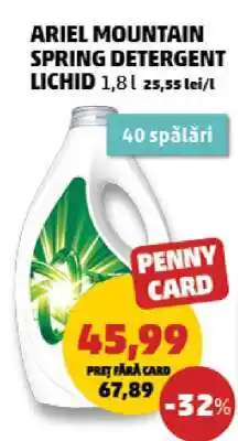 Penny ARIEL MOUNTAIN SPRING DETERGENT LICHID Ofertă
