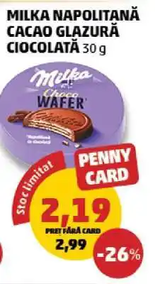 Penny Milka Napolitană Cacao Glazură Ciocolată 30g Ofertă