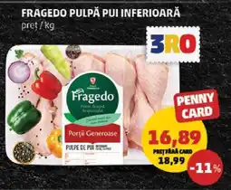 Penny Fragedo Pulpă Pui Inferioară Ofertă