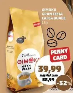 Penny GIMOKA GRAN FESTA CAFEA BOABE 1 kg Ofertă
